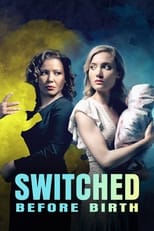 Poster for Switched Before Birth 