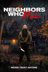 Neighbors Who Kill (2024)