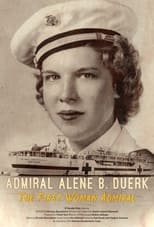 Poster for Alene Duerk: First Woman to Make Admiral