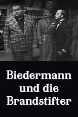 Poster for Biedermann und die Brandstifter