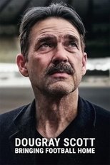 Poster for Dougray Scott Bringing Football Home