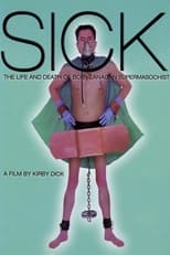 Poster di Sick: The Life and Death of Bob Flanagan, Supermasochist