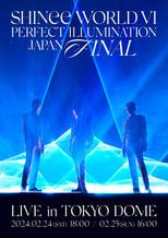 Poster for SHINee WORLD VI [PERFECT ILLUMINATION] JAPAN FINAL LIVE in TOKYO DOME