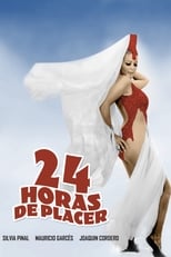 Poster for 24 horas de placer 