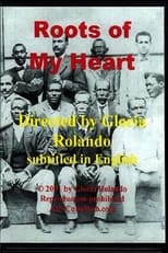 Poster for Roots of my Heart