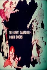 Poster for The Great Canadian Comic Books!