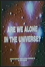 Poster for Are We Alone in the Universe?