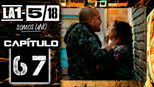 La 1-5/18 Somos uno 1x67 (S01E67)