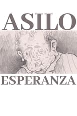 Poster for Asilo Esperanza 