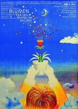 Poster for Flowers for the Man in the Moon