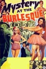 Mystery at the Burlesque (1949)