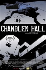 Poster for Chandler Hall