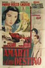 Poster for Amarti è il mio destino 