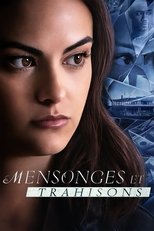 Mensonges et trahisons serie streaming