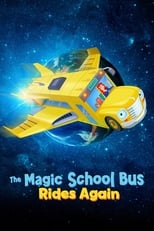 Poster for The Magic School Bus Rides Again