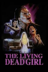 Poster for The Living Dead Girl