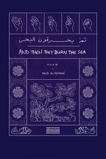 Poster for And Then They Burn the Sea 