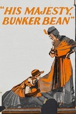 Poster for His Majesty, Bunker Bean 