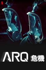 Poster for ARQ 