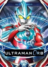 Poster for Ultraman Orb Season 1