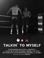 Poster for Talkin' To Myself