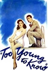 Poster for Too Young to Know