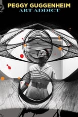 Poster for Peggy Guggenheim: Art Addict
