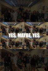 Yes, Maybe, Yes poster