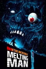 The Incredible Melting Man (1977)