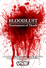 Poster for Bloodlust: Tournament of Death