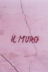 Poster for Il muro