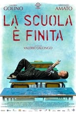 Poster for La scuola è finita