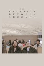 Poster for The Eternity Between Seconds