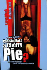 Poster for Can She Bake a Cherry Pie? 