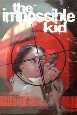 Poster for The Impossible Kid