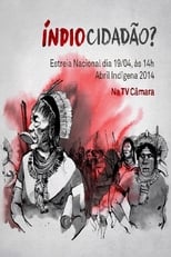 Poster for Índio Cidadão?