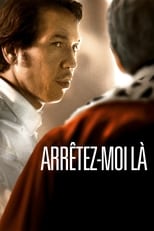 Arrêtez-moi là serie streaming