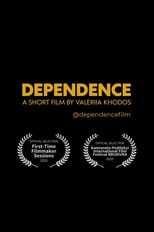 Poster for Dependence 