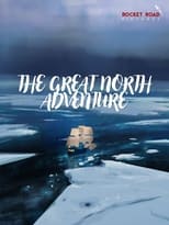Poster for The Great North Adventure 