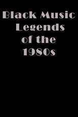 Black Music Legends of the 1980s poster