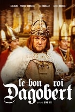 Le Bon Roi Dagobert serie streaming