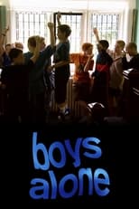 Poster for Boys Alone