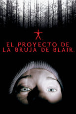 The Blair Witch Project (El proyecto de la bruja de Blair)