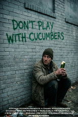 Don’t Play with Cucumbers poster movie