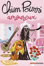 Poster for Chien pourri amoureux 