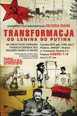 Transformation – from Lenin to Putin (2012)