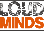 Loud Minds