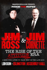 Poster for Inside the Ropes: The Rise of the Attitude Era with Jim Cornette & Jim Ross