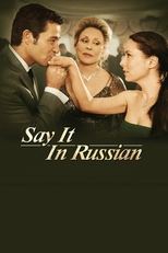 Say It in Russian (2007)