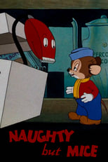 Poster for Naughty But Mice